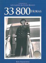 33 800 Horas - Cte. Luis Costa Branco